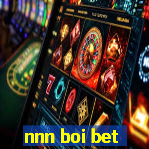 nnn boi bet